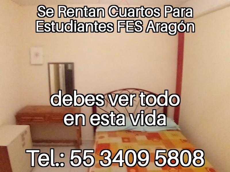 Fes aragon; nuevo ingreso cuartos estudiantes fes aragon; fes aragon nuevo ingreso; departamento estudiantes; recamara estudiantes; habitacion estudiantes; dormitorio estudiantes;