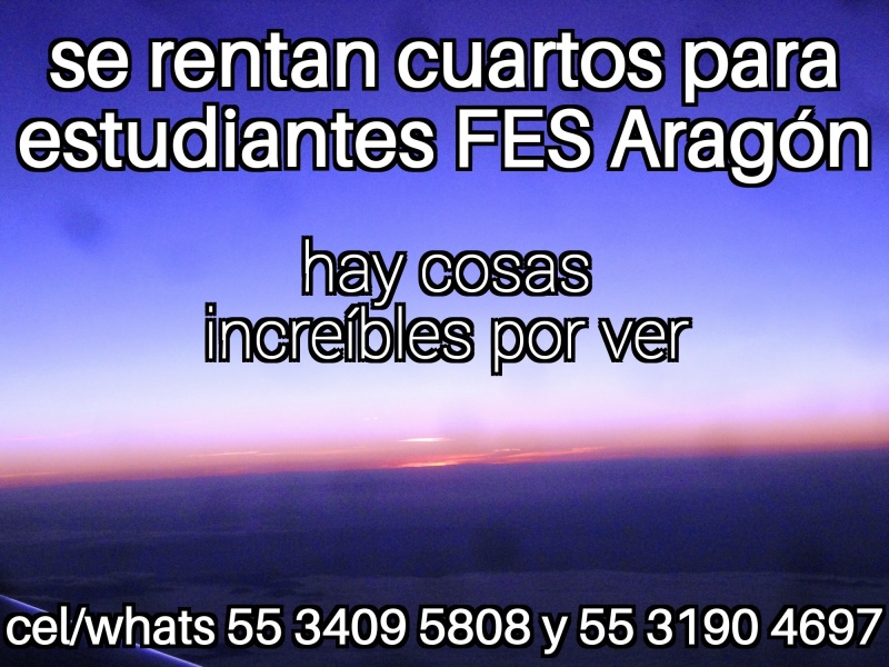 Fes aragon, cuartos estudiantes, fes aragon nuevo ingreso, departamento estudiantes, recamara estudiantes, habitacion estudiantes, dormitorio estudiantes,