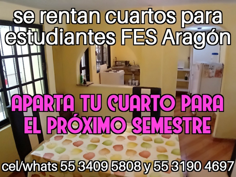 Fes aragon; nuevo ingreso cuartos estudiantes fes aragon; fes aragon nuevo ingreso; departamento estudiantes; recamara estudiantes; habitacion estudiantes; dormitorio estudiantes;