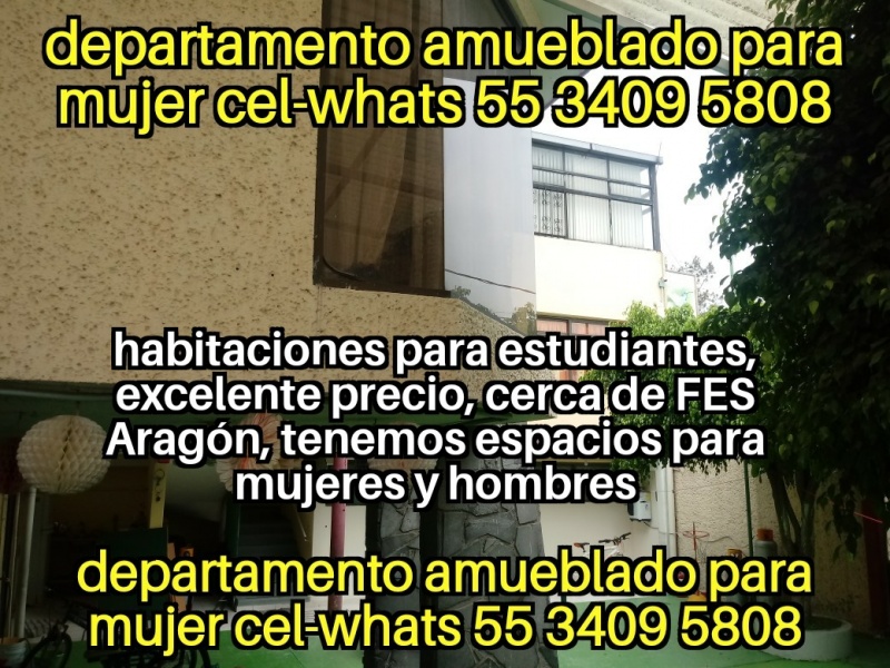 Renta excusiva mujeres, Fes aragon, cuartos estudiantes, fes aragon nuevo ingreso, departamento estudiantes, recamara estudiantes, habitacion estudiantes, dormitorio estudiantes,